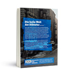 Stefan Wolle: Die heile Welt der Diktatur – Sonderauflage des DDR Museum