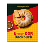»Unser DDR Backbuch«