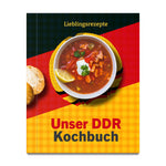 »Unser DDR Kochbuch«